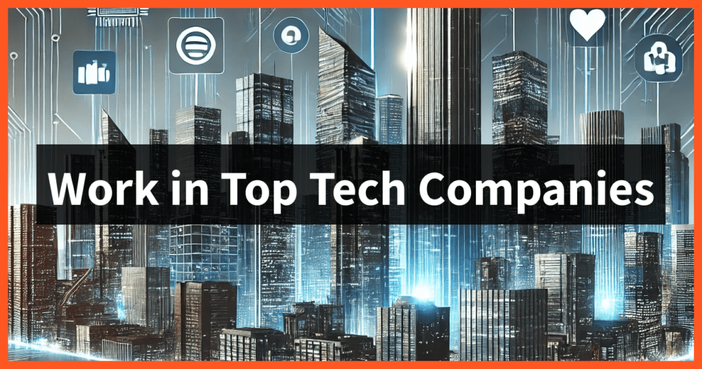 How to Land Job in Top Tech Companies