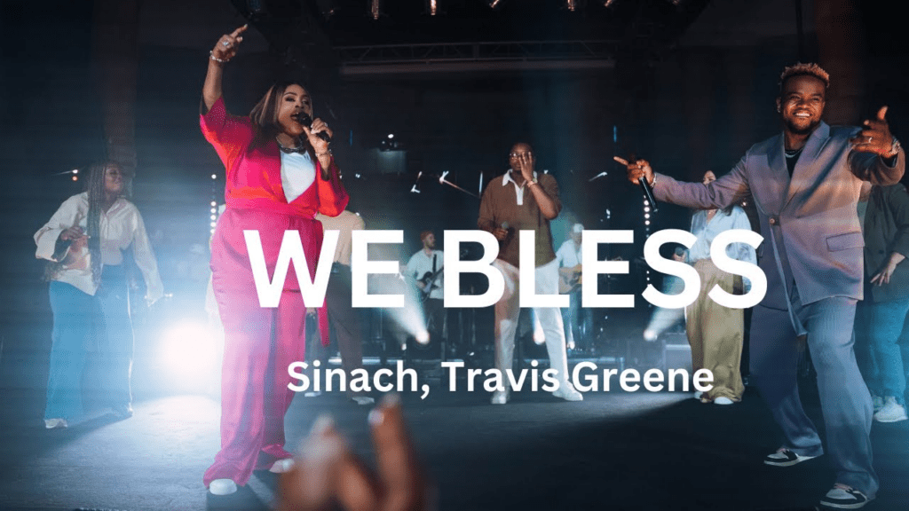 We Bless Lyrics - Sinach ft Travis Green Lyrics