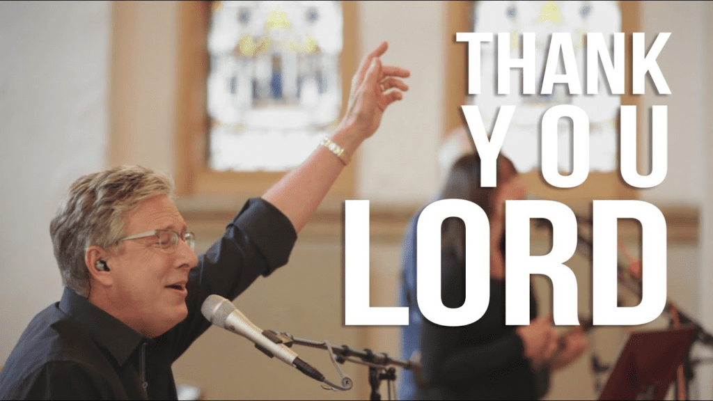 Thank You Lord Lyrics by Don Moen