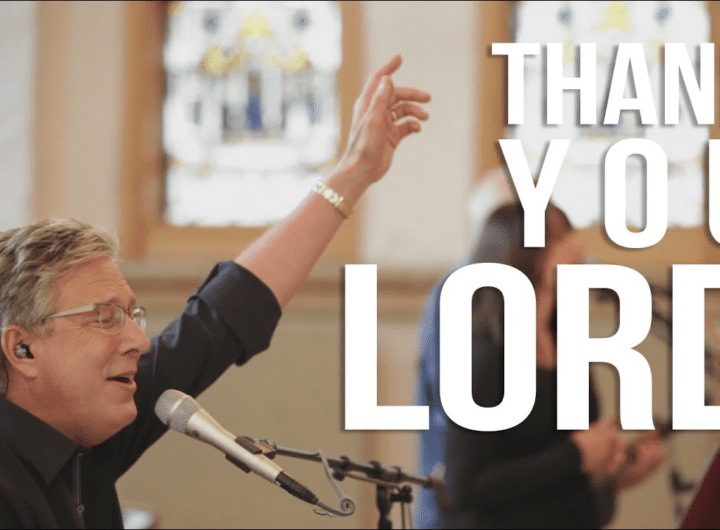 Thank You Lord Lyrics by Don Moen