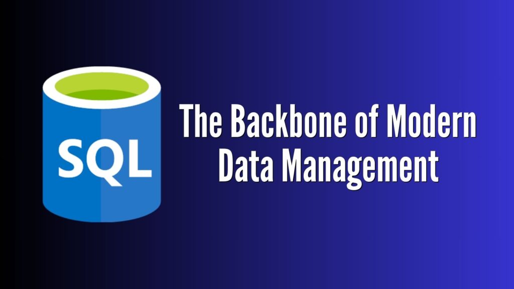 SQL Cheat Sheet: The Backbone of Modern Data Management