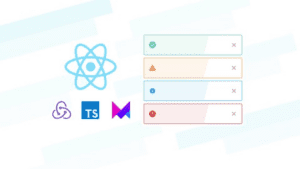 Build toast notification system with ReactJS and Redux