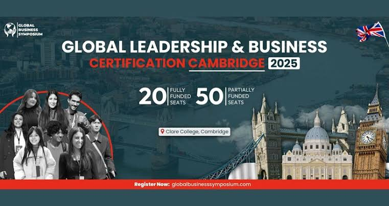 GLBC in UK is Inviting Applications For: 2025 Global Leadership & Business Certification, Cambridge 