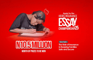 Heirs Insurance Essay Competition 2025 for young Nigerian students (10.5 million Naira in Prizes)