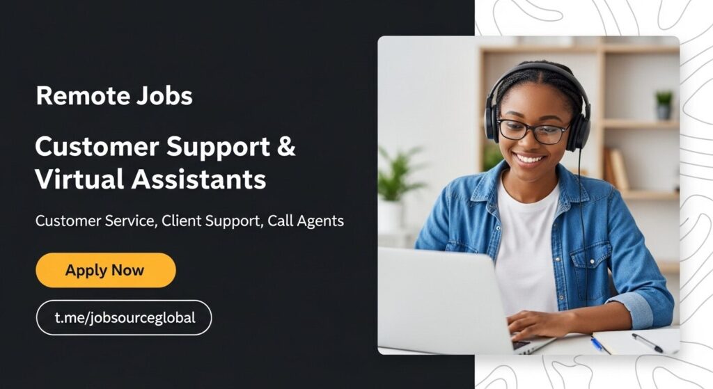 Remote Customer Support and Virtual Assistant Jobs at Global Top Companies, January 2026, Apply Now Customer Support & Virtual Assistant Jobs