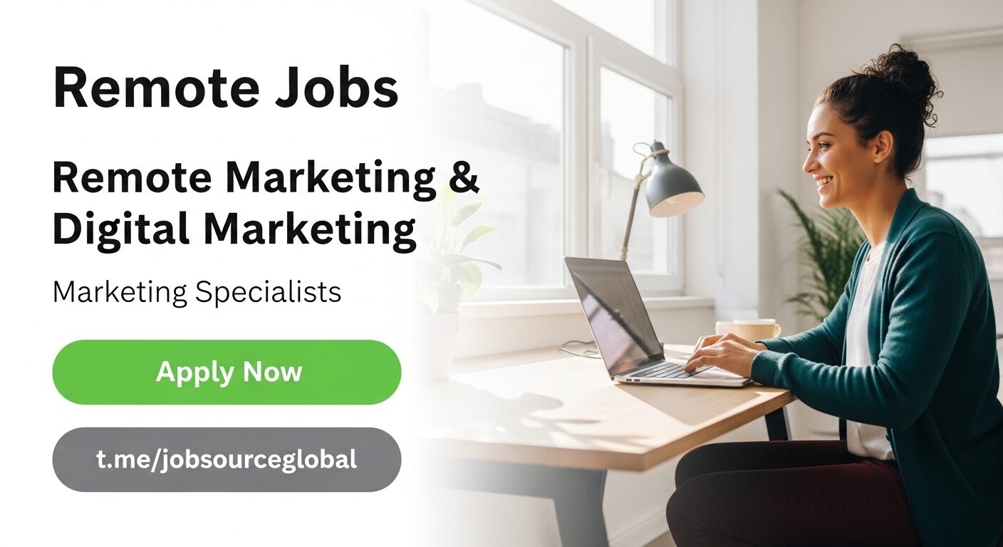 Remote Marketing and Digital Marketing Jobs at Global Top Companies March 2026, Apply Now