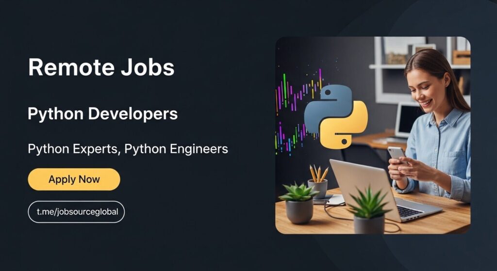 Remote Python Development Jobs at Global Top Companies, February 2026, Apply Now Python