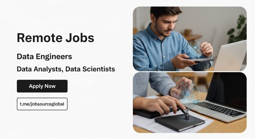 Remote Data Jobs at Global Top Companies, February 2026, Apply Now Data Engineers