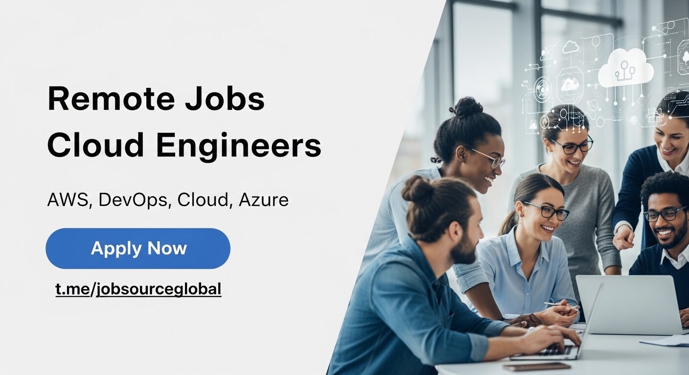 Remote Cloud Engineer Jobs at Global Top Companies, March 2026, Apply Now