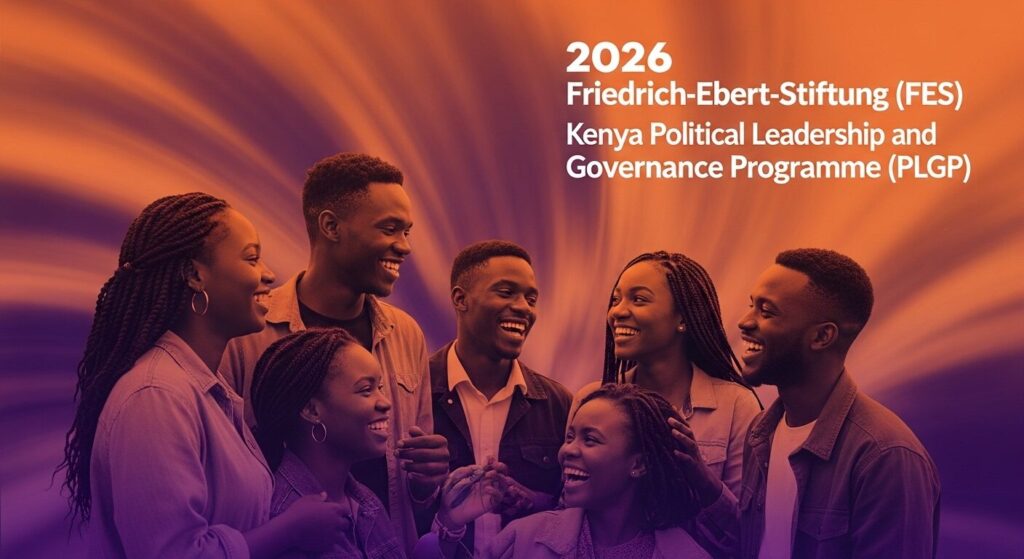 2026 Friedrich-Ebert-Stiftung (FES) Kenya Political Leadership and Governance Programme (PLGP)