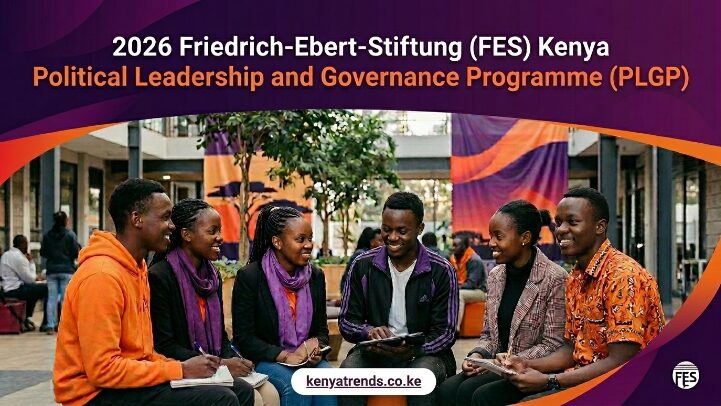 2026 Friedrich-Ebert-Stiftung (FES) Kenya Political Leadership and Governance Programme (PLGP)