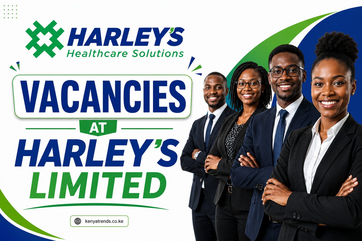 Vacancies at Harley"s