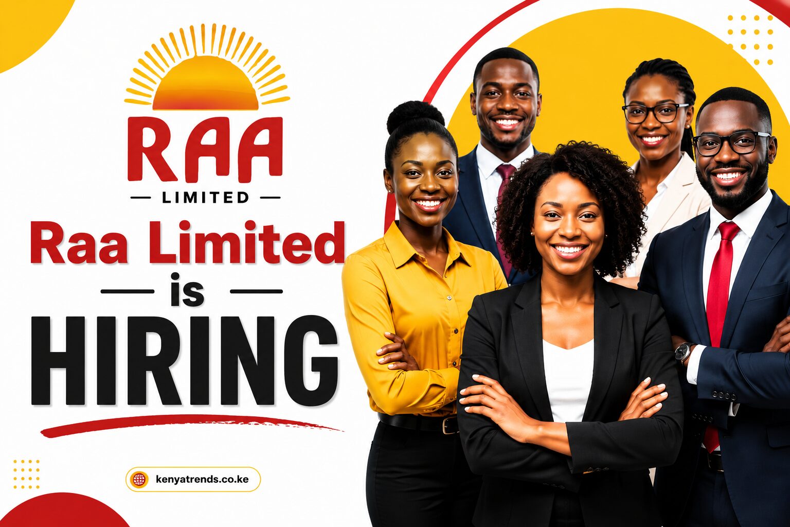 Jobs at Raa Limited Kenya, 11 Vacancies Jobs at Raa Limited Kenya