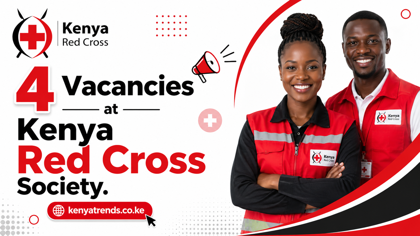Kenya Red Cross Society is Hiring 4 Posts