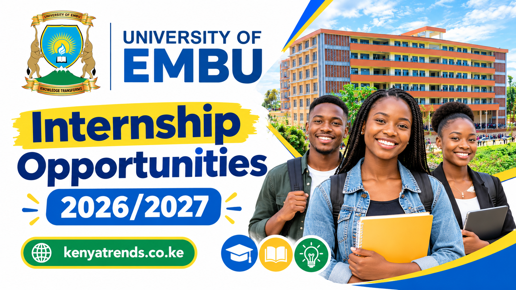 University of Embu Internship Opportunities 2026/2027 University of Embu Internship Opportunities 2026/2027
