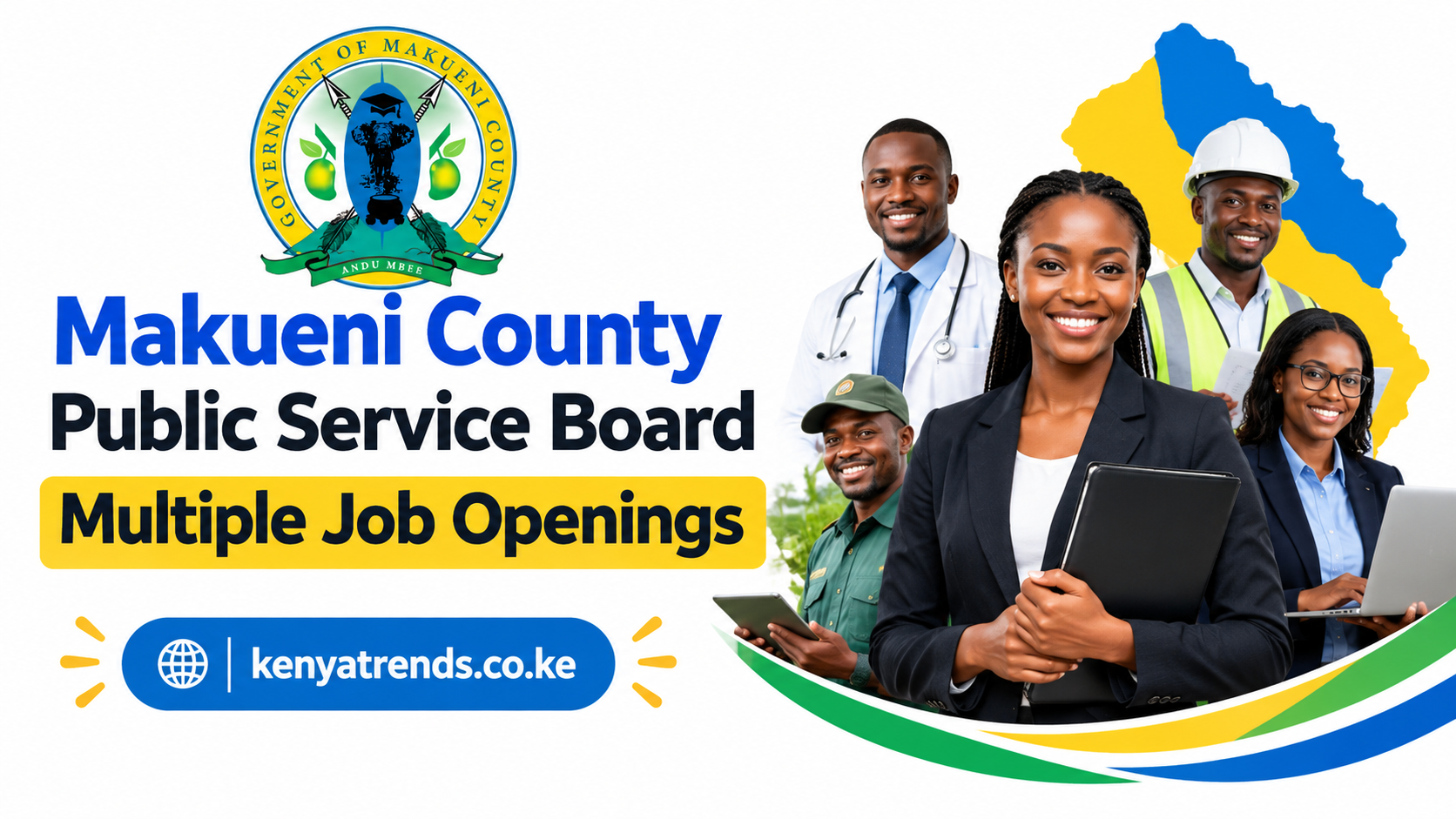 Makueni County Public Service Board Multiple Job Openings, October 2026, Apply Now Makueni County Public Service Board Multiple Job Openings, October 2026, Apply Now